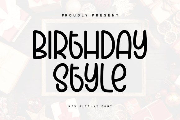 Birthday Style: A Handwritten Font for Heartfelt Designs