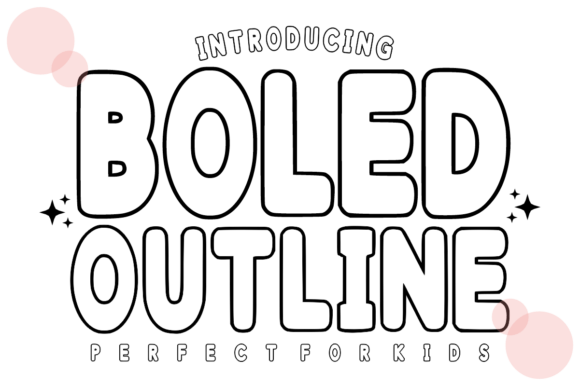 Boled Outline: A Bold and Bubbly Font for Creative Projects
