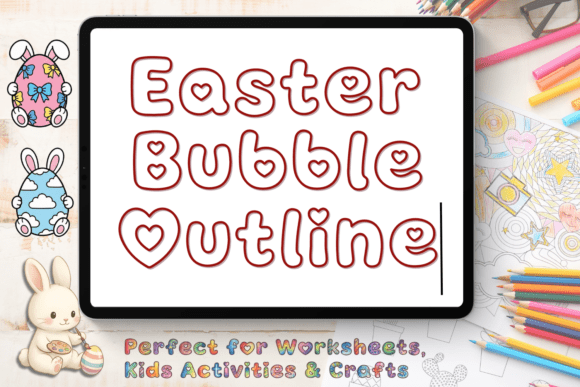Color Your World with Endless Easter Fun: The Versatility of Easter Bubble Outline Font