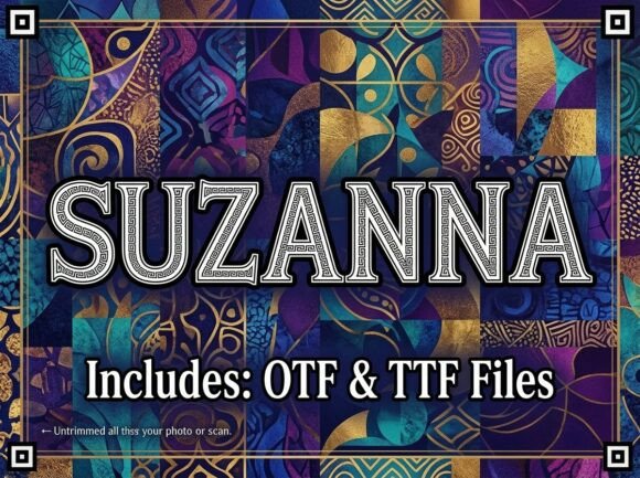 Discover Suzanna: A Serif Font for Monumental Impact