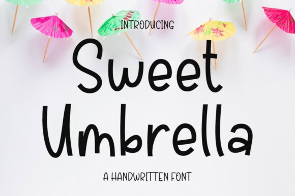 Discover the Charm of Sweet Umbrella: A Timeless Handwritten Font