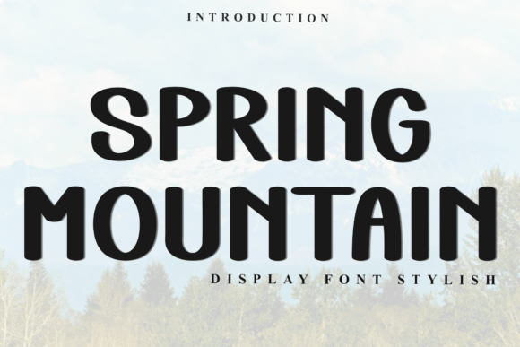 Discover the Versatility and Charm of Spring Mountain Font