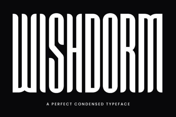 Discover the Versatility of Wishdorm: A Font for Every Design Need