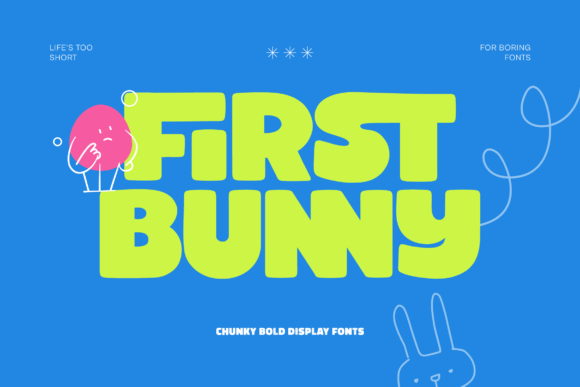 First Bunny: A Bold and Joyful Display Font