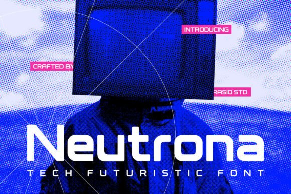 Neutrona: The Bold Tech Futuristic Display Font for High-Impact Visual Projects