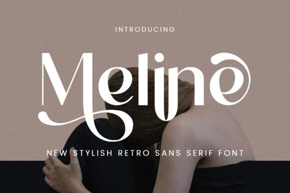 Transport Your Brand to Timeless Cool with Meline Font